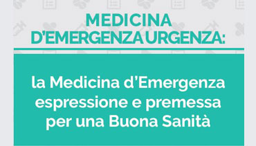 La Medicina d’Emergenza espressione e premessa per una Buona Sanità